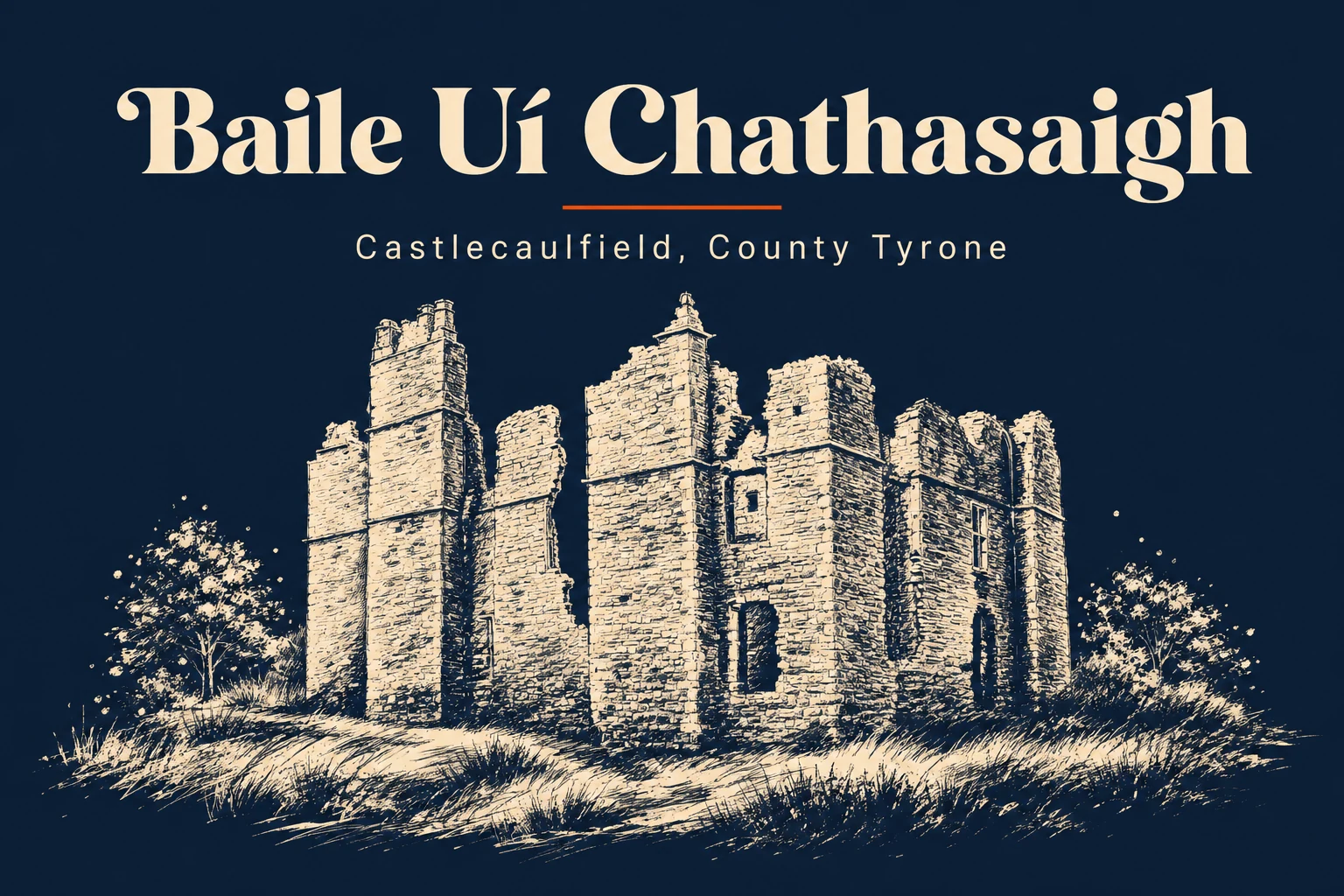 Castlecaulfield, Co. Tyrone